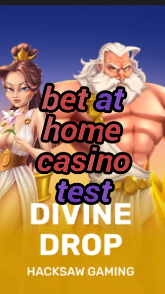 bet at home casino test-fqqjrm9vrme7zzjgfjql.com